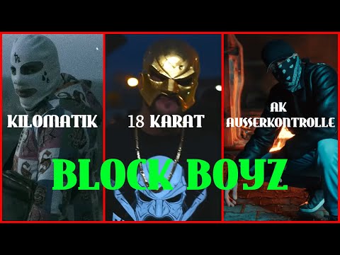 Kilomatik feat.18 Karat feat. AK Ausserkontrolle - Block Boyz (Remix) | Deutschrap