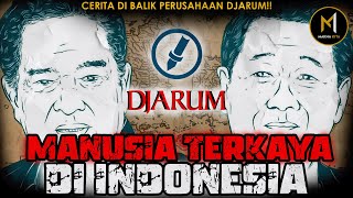 The story behind Djarum!!! The story of a firecracker seller who founded a cigarette company!!!
