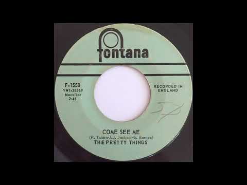 Come See Me - The Pretty Things