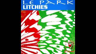 Le Park - Litchies (People Stress Mix) (1993)