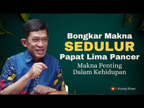 The Secret Meaning of Sedulur Papat That Is Hidden! | Dr. Fahruddin Faiz