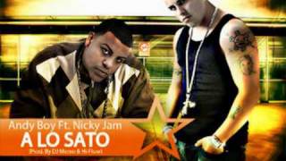 Nicky Jam Ft Andy Boy - Alo Sato