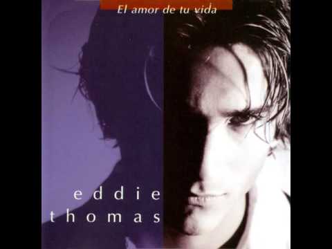 EDDIE THOMAS - SENCILLAMENTE BELLA
