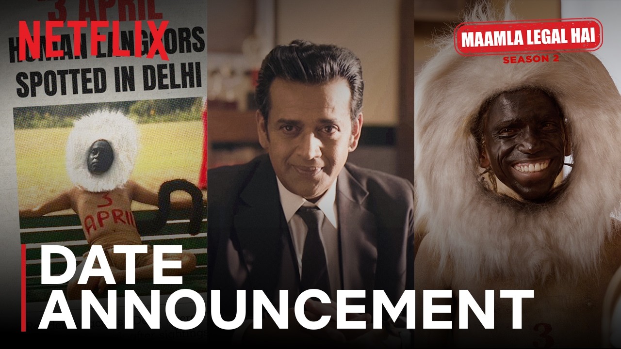 Maamla Legal Hai 2 | Date Announcement | Ravi Kishan, Nidhi Bisht, Anant J., Naila G. | Netflix
