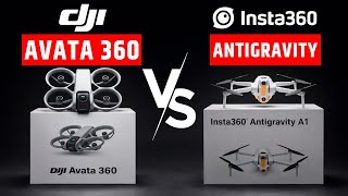 DJI AVATA 360 VS Insta360 Antigravity - 360 King?