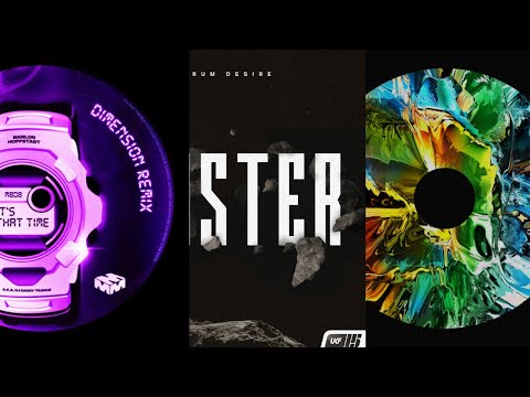 Its that time x Cluster x Rock it (Wilkinson remix) - Dimension x Tantrum desire x Sub focus