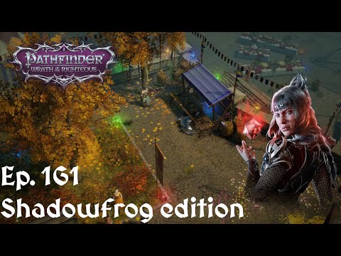 Wrath of the Righteous Lets Play Shadowheart Edition Ep. 161: Strange wine, stranger pets, and more!