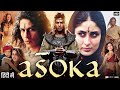 Asoka Full Movie 2001 Shah Rukh Khan Kareena Kapoor Ajith Kumar Rahul Dev Review Facts