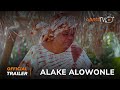Alake Alowonle Yoruba Movie 2024 | Official Trailer | Now Showing On ApataTV+