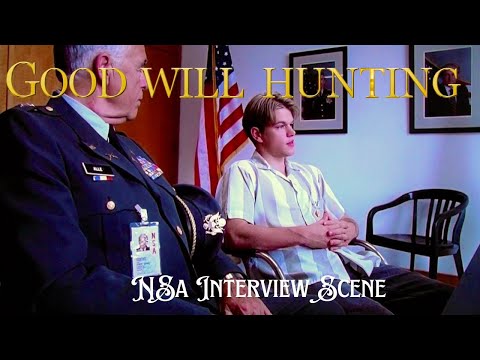 NSA Interview Scene | Good Will Hunting