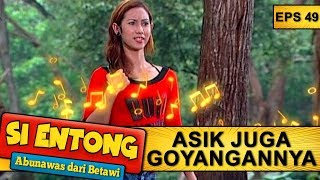 Download lagu Permainan Musik Entong Enak BGT - Si Entong Abunawas Dari Betawi Eps 49 Part 2 mp3