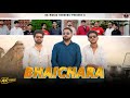 BHAICHARA OFFICIAL VIDEO Firoj Gour Azeem Gour Tabish Ansari LATEST SONG 2025Up12 Ala