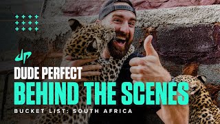 Bucket List: South Africa (Behind the Scenes)