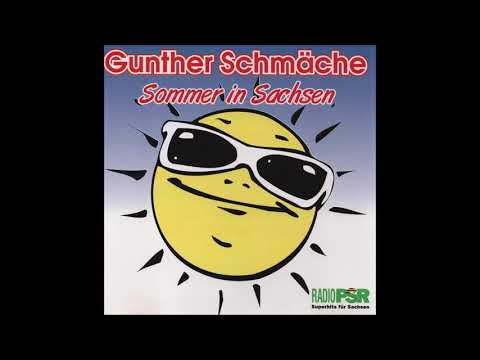 Gunther Schmäche - Sommer in Sachsen - Komplett