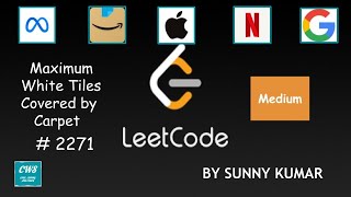 YouTube video 'Maximum White Tiles Covered by a Carpet | 2271 LeetCode| Binary Search |Leetcode Biweekly Contest 78'