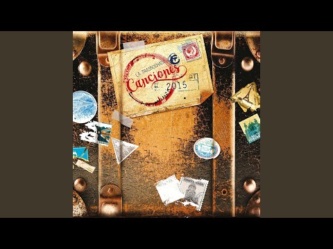 La Canción De Las Canciones - La Trasnochada