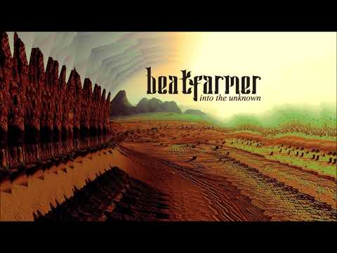 Beatfarmer - Into The Unknown [Full Album]