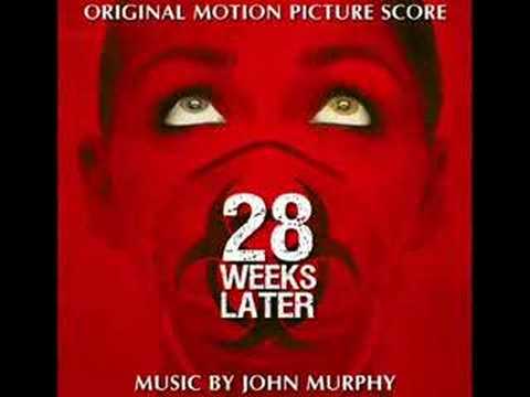 28 Weeks Later & 28 Days Later theme song by John Murphy