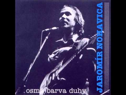 Jaromír Nohavica - Možná, že se mýlím (Osmá barva duhy)