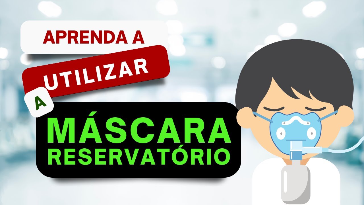 Aprenda a utilizar a máscara reservatório