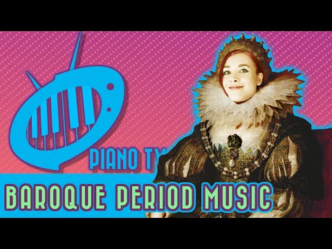 Baroque Period Music: Beginner’s Video Guide