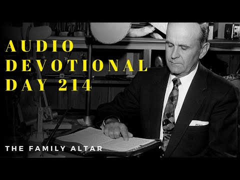 The Family Altar Audio Devotional - Day 214