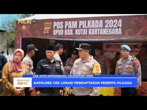POLRES KUKAR CEK KESIAPAN TAHAPAN PENDAFTARAN DI KPU KUKAR