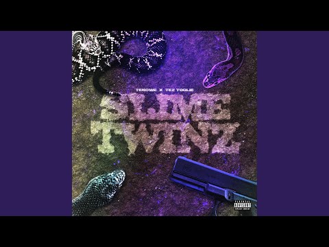 Slime Twinz (feat. Tez Toolie)