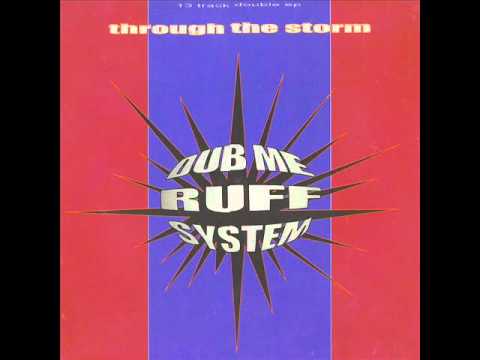 Dub Me Ruff System - It's About Time