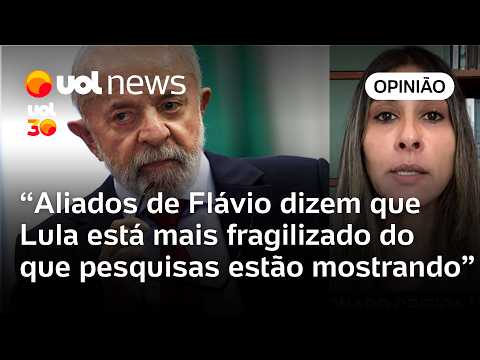 Aliados de Flávio dizem que Lula está mais fragilizado do que pesquisas estão mostrando, diz Leticia
