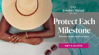 Jewelers Mutual Protect Each Milestone