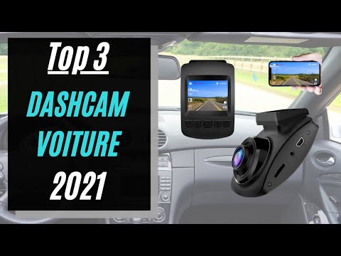 TOP 3 : Meilleure DashCam 2021 (Caméra Embarquée Voiture)