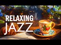 Thursday Morning Jazz - Calm Jazz Instrumental Music & Relaxing Bossa Nova Piano for Positive Energy