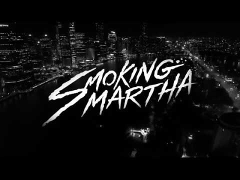 Smoking Martha