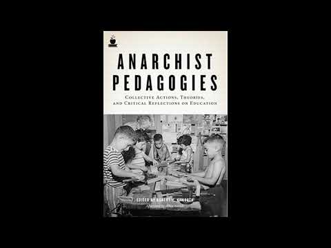 Anarchism, the State, and the Role of Education: Part Two