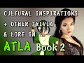 Cultural Inspirations in Avatar: The Last Airbender Book 2 - Earth