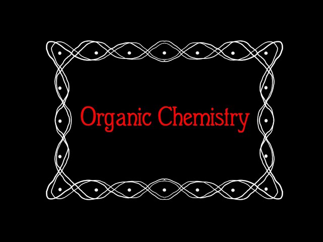 Organic Chemistry Teaser