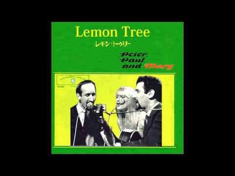ピーター・ポール＆マリー(PPM)／ﾚﾓﾝ・ﾄｳﾘｰ(Lemon Tree)