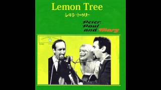 ピーター・ポール＆マリー(PPM)／ﾚﾓﾝ・ﾄｳﾘｰ(Lemon Tree)