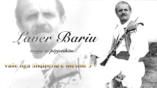 Laver Bariu - Valle E Shqiperise Se Mesme 3