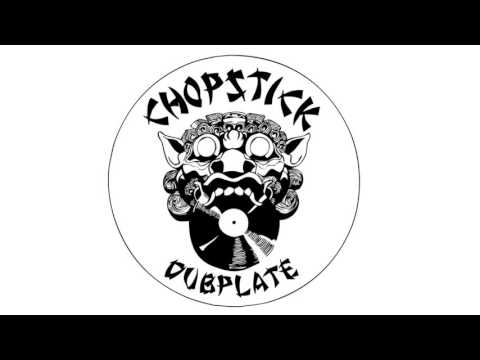 Chopstick Dubplate - Firm Medi ᴴᴰ