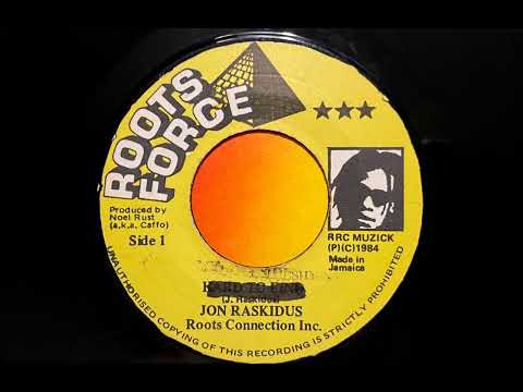 JON RASKIDUS & ROOTS CONNECTION INC / I LOVE REGGAE MUSIC 1984