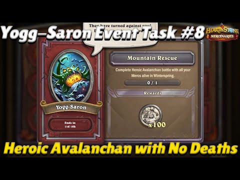 Yogg-Saron Event Task #8! Heroic Avalanchan with No Deaths! - Hearthstone Mercenaries Event Guide
