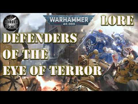 Defenders of the Eye of Terror: The Astartes Praeses Space Marine Chapters | Warhammer 40K History