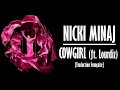 Nicki Minaj - Cowgirl (ft. Lourdiz) [Traduction Française]