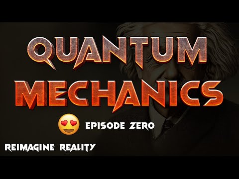 Introduction To Quantum mechanics in Hindi | Episode Zero | Saurabh Jha