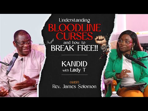 BLOODLINE CURSES AND HOW TO BREAK FREE | REV JAMES A. SOLOMON