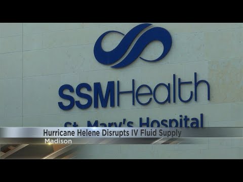 SSM Health changes the way it administers IV fluids as Hurricane Helene causes nationwide shortages