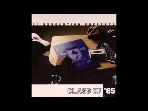 DJ Revolution - Class Of '85'