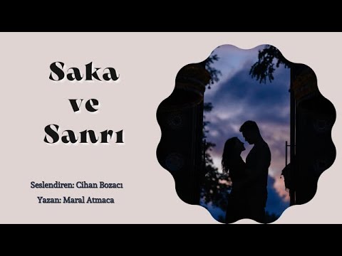 SAKA VE SANRI 28.BÖLÜM & MUHTEŞEM BİR HİKAYE & (MARAL ATMACA)